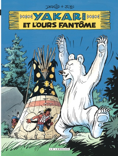 Yakari Tome 24 : Yakari et l'ours fantôme