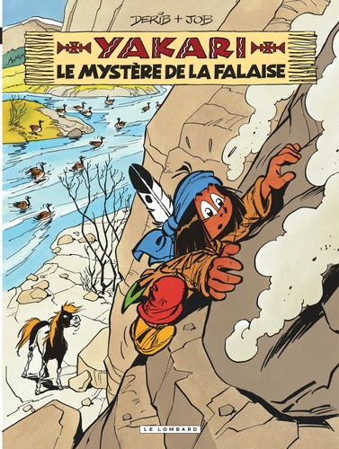 Yakari Tome 25 : Le mystère de la falaise