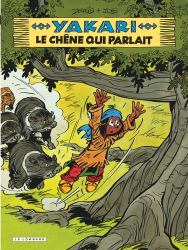 Yakari Tome 28 : Le chêne qui parlait