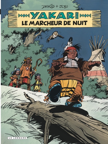 Yakari Tome 30 : Le marcheur de nuit