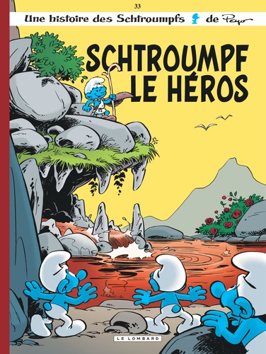 Les Schtroumpfs Tome 33 : Schtroumpf le héros