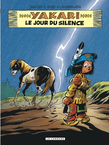 Yakari Tome 39 : Le jour du silence