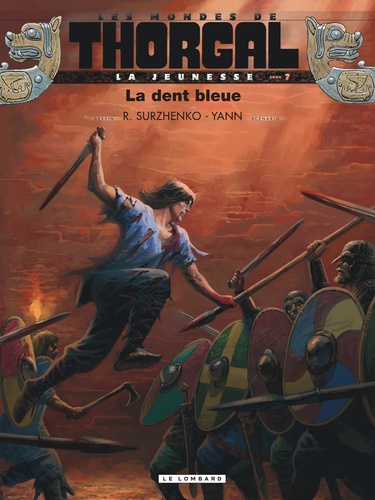 Les mondes de Thorgal : La jeunesse Tome 7 : La dent bleue