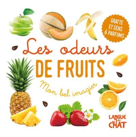 Les odeurs de fruits