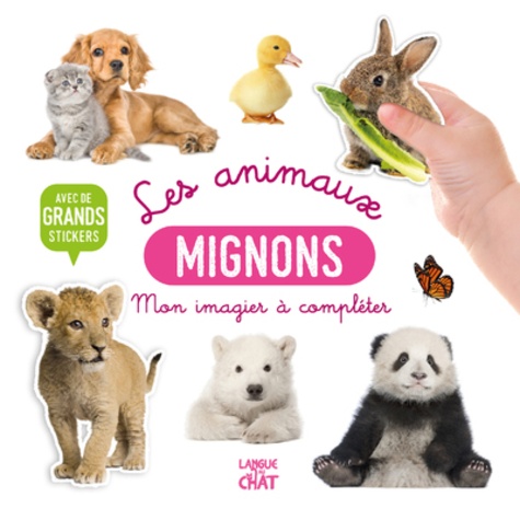 Les animaux mignons. Avec de grands stickers