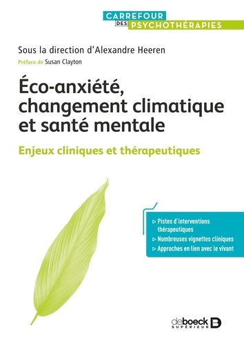 Eco-anxiété, changement climatique et santé mentale. Enjeux cliniques et thérapeutiques