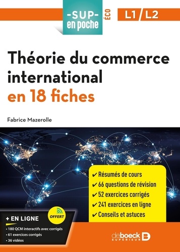 Théorie du commerce international en 18 fiches. Pour L2/L3