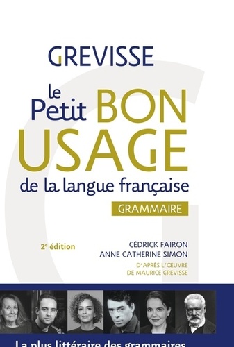 Le petit bon usage de la langue française. Grammaire, 2e édition