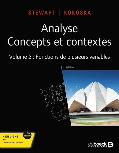 Analyse, concepts et contextes. Volume 2 : Fonctions de plusieurs variables, 4e édition