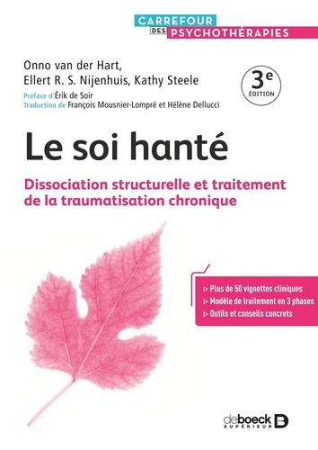 Le soi hanté. 3e édition