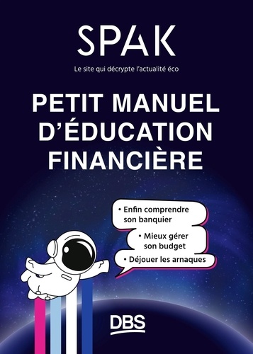 Petit manuel d'éducation financière SPAK