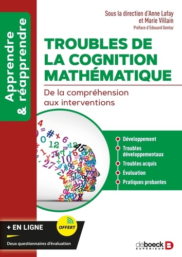 Troubles de la cognition mathématique. De la compréhension aux interventions