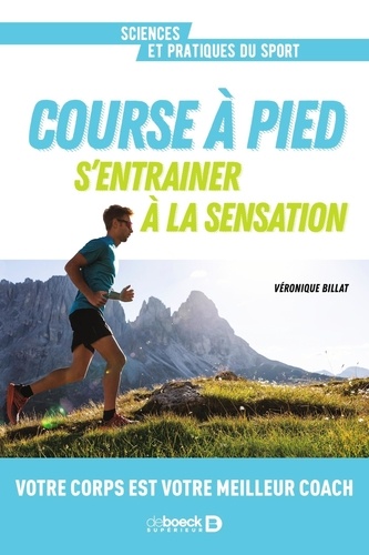 Course à pied. S’entrainer à la sensation