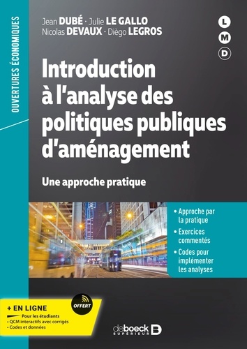 Introduction à l’analyse des politiques publiques d’aménagement. Une approche pratique