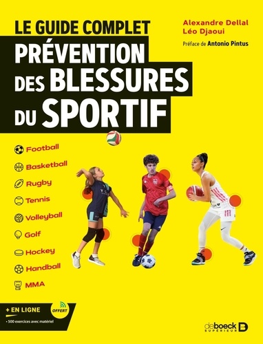 Le guide complet de la prévention des blessures du sportif