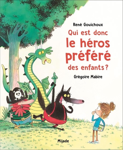 Qui est donc le héros préféré des enfants ?