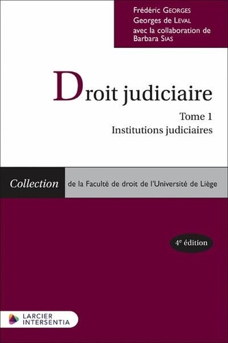 Les institutions judiciaires. Tome 1, Droit judiciaire