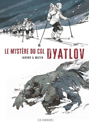 Le Mystère du col Dyatlov