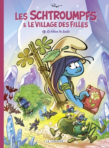 Les Schtroumpfs & le village des filles Tome 5 : Le bâton de Saule. Episode 1/3