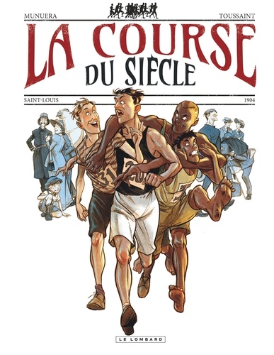 La course du siècle. Saint-Louis, 1904