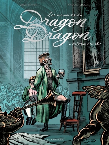 Les mémoires du Dragon Dragon Tome 2 : Belgique, c'est chic