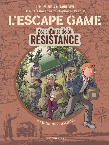 L'escape game Les enfants de la Résistance Tome 2 : Le Ravitaillement clandestin