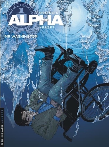 Alpha Tome 19 : Mr Washington. Saison 3