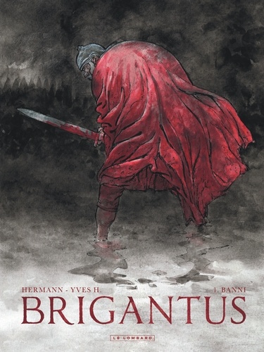 Brigantus Tome 1 : Banni