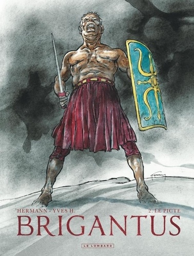 Brigantus Tome 2 : Le Picte