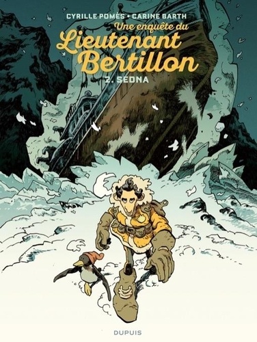 Une enquête du Lieutenant Bertillon Tome 2 : Sedna