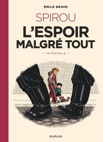 Spirou, l'espoir malgré tout : Intégrale