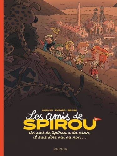 Les amis de Spirou... Tome 2 : Un ami de Spirou a du cran, il sait dire oui ou non