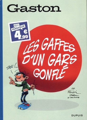 Gaston Tome 6 : Les gaffes d'un gars gonflé