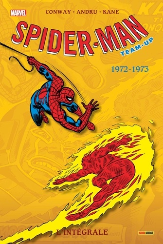 Spider-Man Team-Up : l'intégrale : 1972-1973