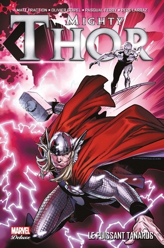 Mighty Thor Tome 1 : Le puissant Tanarus