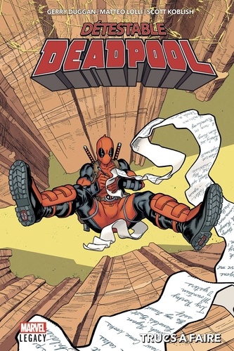 Détestable Deadpool Tome 2 : Trucs à faire