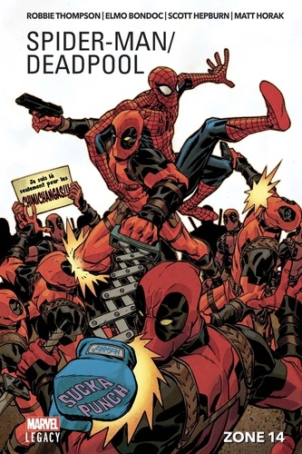 Spider-Man / Deadpool Tome 2 : Zone 14