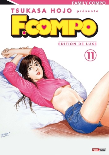 Family Compo Tome 11 . Edition de luxe