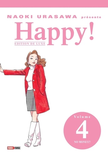 Happy ! Tome 4 : No Money !! Edition de luxe