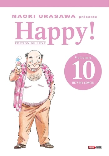 Happy ! Tome 10 : He's my coach ! Edition de luxe