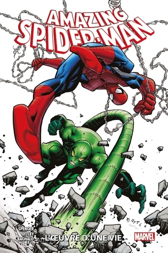 Amazing Spider-Man Tome 3 : L'oeuvre d'une vie