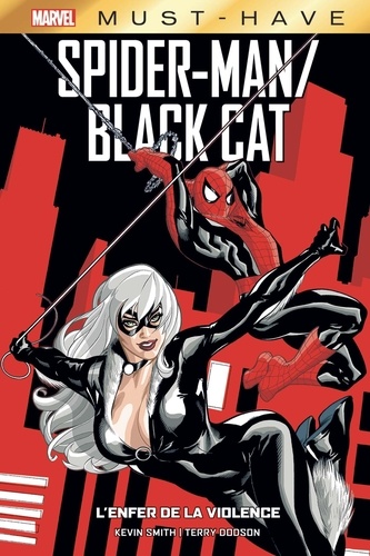 Spider-Man/Black Cat. L'enfer de la violence