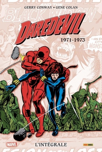 Daredevil, l'intégrale : 1971-1973