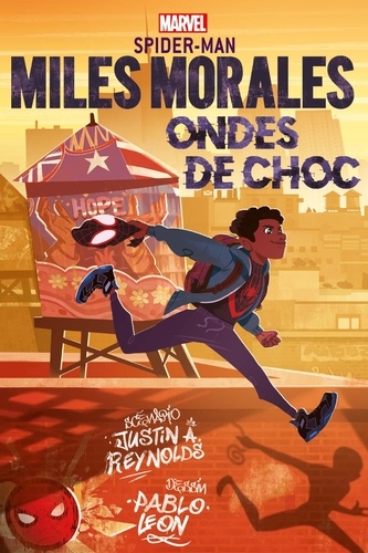 Miles Morales. Ondes de choc