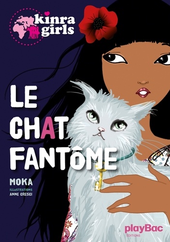 Kinra Girls Tome 2 : Le chat fantôme