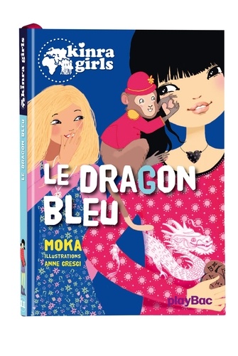 Kinra Girls Tome 11 : Le dragon bleu