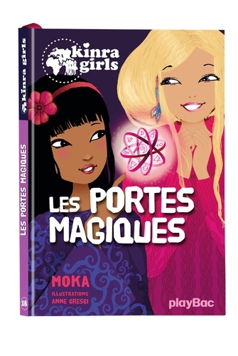 Kinra Girls Tome 18 : Les portes magiques