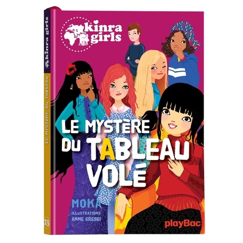 Kinra Girls Tome 23 : Le mystère du tableau volé