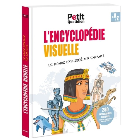 L'encyclopédie visuelle. Le monde expliqué aux enfants