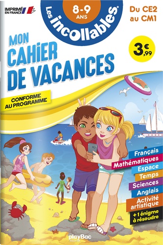 Mon cahier de vacances du CE2 au CM1. 8-9 ans